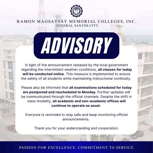 𝐑𝐌𝐌𝐂 𝐀𝐝𝐯𝐢𝐬𝐨𝐫𝐲 | In light of the announcement released by the local government regarding the intermittent weather conditions, all classes for today will be conducted online.